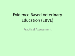 Evidence Based Veterinary Education (EBVE)