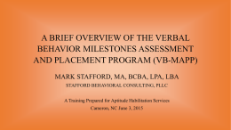 A Brief Overview of the VB-MAPP - Stafford Behavioral Consulting