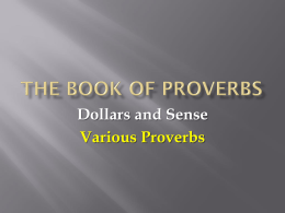 Proverbs 08 - Dollars and Sense