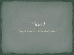 Wicked - Mrs. krapels` english classes