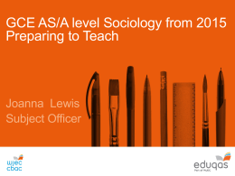 Preparing to Teach AS/A level Sociology Powerpoint