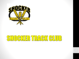 Fee includes - Shocker Track Club