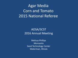 Agar Media: Corn and Tomato Referee