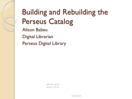 Building and Rebuilding the Perseus Catalog, or CTS, Blacklight