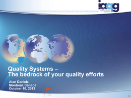 The bedrock of your quality efforts