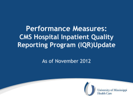 Performance Measures: CMS Hospital Inpatient Quality Reporting