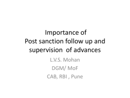 Importance of Post sanction follow up and supervision of