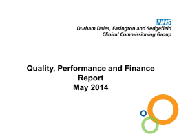DRAFT Quality, Performance and Finance Report August 2013 Ruth