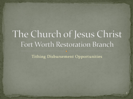 Tithing Presentation - Fort Worth Restoration Branch