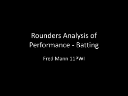 Rounders Analysis of Performance