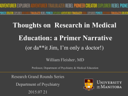 Medical Education Research: a Primer Narrative