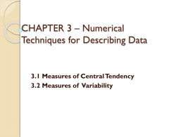 CHAPTER 3 * Numerical Techniques for Describing Data