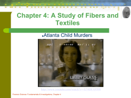 Chapter 4: A Study of Fibers and Textiles