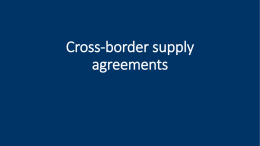 Cross-border supply agreements