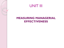 UNIT III - Measuring Managerial Effectiveness