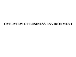OVERVIEW OF BUSINESS ENVIRONMENT