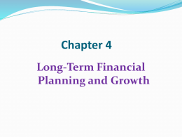Chapter 04 Long-Term Financial Planning and Growth