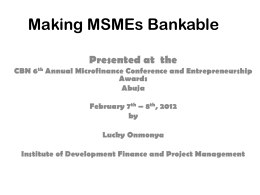 Making MSMEs Bankable by Lucky Onmonya, CEO