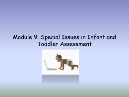 Module 9: Special Issues in Infant and Toddler