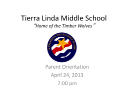 Tierra Linda Middle School *Home of the Timber Wolves*