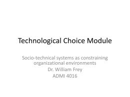 Technological Choice Module