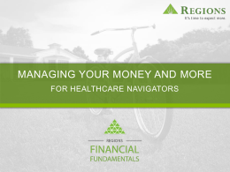 Managing Your Money and More for Healthcare