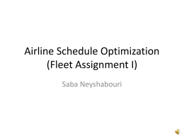Airline Schedule Optimization (Fleet Assignment I)