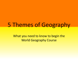 5 Themes of Geography - World Geography