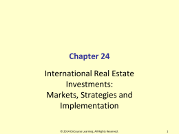 Chapter 24- International Real Estate Investments