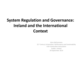 Presentation Aims McGuinness – System Regulation and Governance