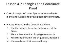 Lesson 4-7 Triangles and Coordinate Proof