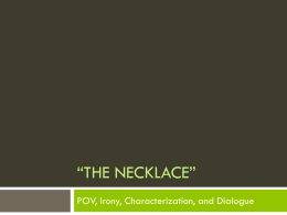 The Necklace* p 348 - Greer Middle College || Building the Future