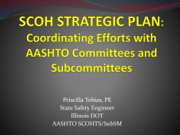 SCOH STRATEGIC PLAN: Coordinating Efforts with AASHTO