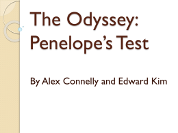The Odyssey: Penelope*s Test
