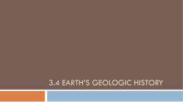3.4 Earth`s Geologic History