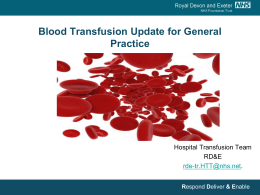 Blood Transfusion Update for General Practice