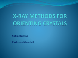 X-RAY METHODS FOR ORIENTING CRYSTALS