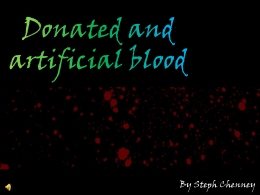 Donated and Artificial Blood - Jannali