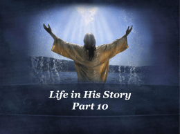 Click here to Life in His Story Part 10