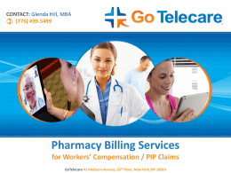 Pharmacy Billing for WC-PIP by GoTelecare - Fore