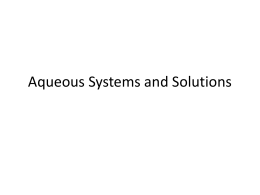 Aqueous Systems and Solutions