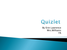 What is Quizlet? - CHMSMediaCenter