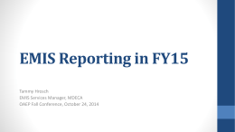 EMIS Reporting in FY15 by Tammy Hrosch - OME-RESA