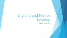England and France Develop