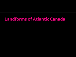 Landforms of Atlantic Canada