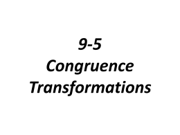 9-5 Congruence Transformations