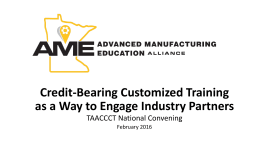 Credit-Bearing Customized Training as a Way to Engage Industry