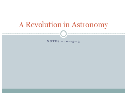 A Revolution in Astronomy