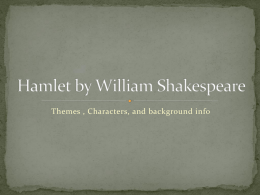 Hamlet - English 12 C. Smith