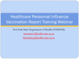 Healthcare Personnel Influenza Vaccination Report